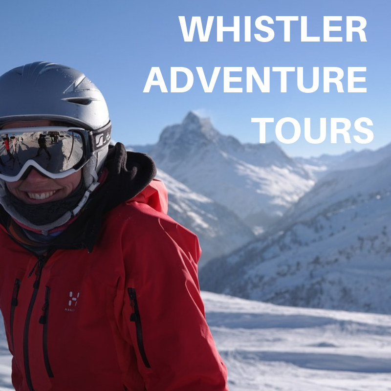 Vasncouver to Whistler Adventure Tour